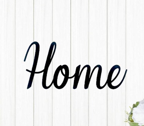 Home Sign | Fancy Home Sign| Farmhouse Style Home Sign | Metal Home Sign | Home Entryway Sign | Home Cursive Metal Word | Home Sweet Home