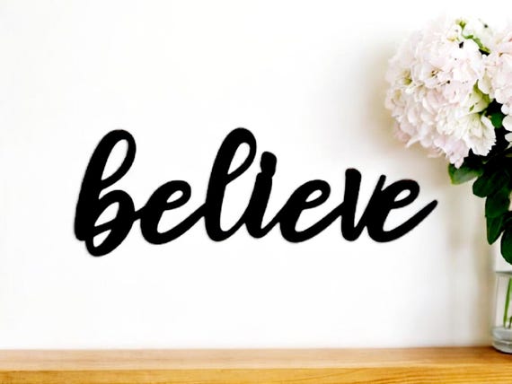 Believe metal sign | believe home decor | cursive metal word sign | cursive believe sign
