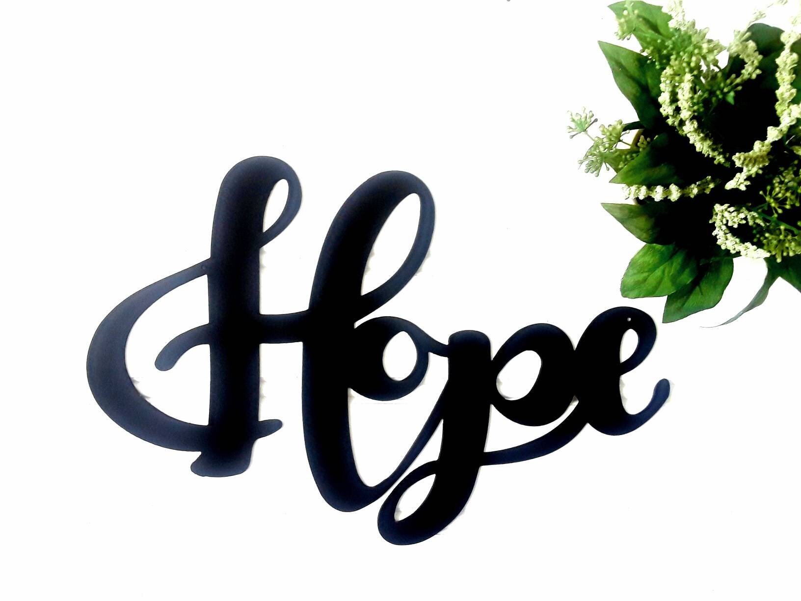 Hope Metal Sign Love Sign Hope Metal Word Cursive Hope Etsy