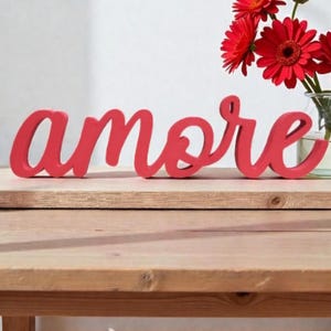 Freestanding Amore Sign | Italian word for Love Sign | Modern Farmhouse Amore Sign | Thick Love Sign | Anniversary Gift | Script Word Sign