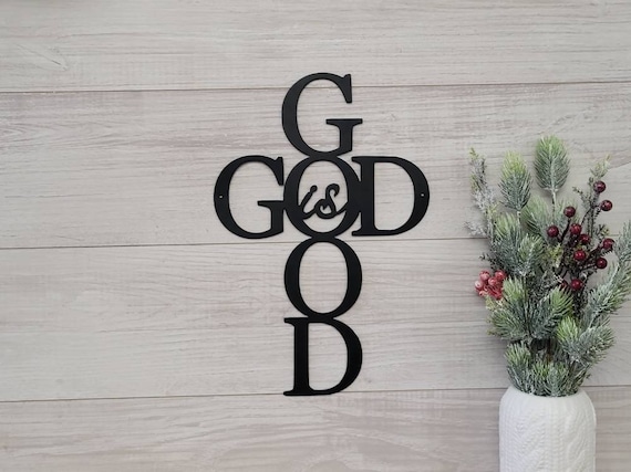 God Is Good Sign | Metal Cross Sign | God Is Good Cross Metal Easter Décor | Religious Gift |Faith Sign | Jesus | Bible Verse