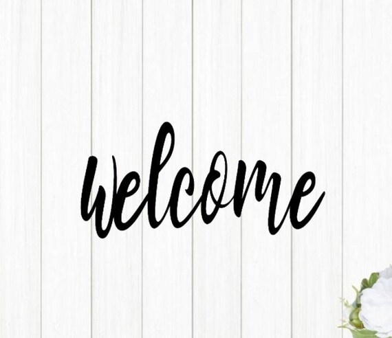 Welcome Sign, Metal Wall Sign, Custom Metal Wall Art, Front Door Decor, Entryway Sign, Cursive Letter Sign