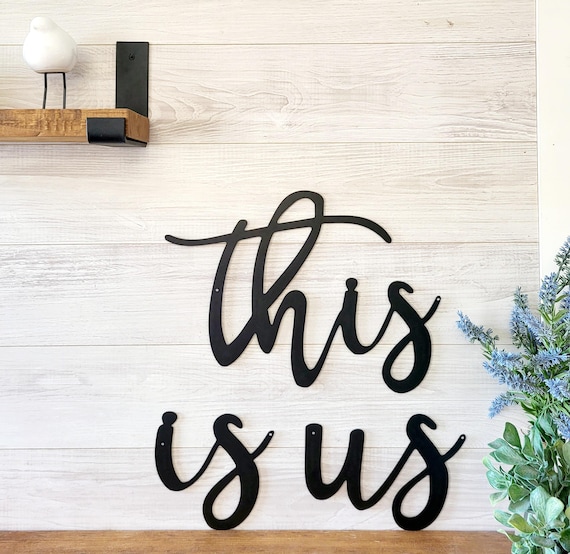 This is us sign | This is us sign script word mosern farmhouse decor | family photo accent wall collage | recycled steel