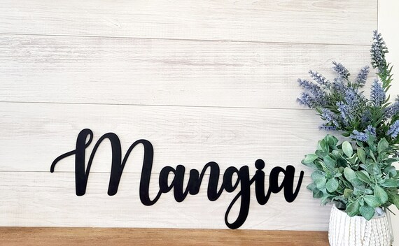 Mangia sign | mangia metal sign | italian kitchen decor | eat sign | mangia tutti | kitchen sign | dining room decor | cursive metal word