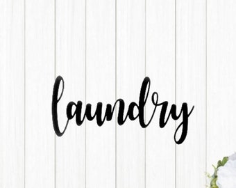 Laundry Room Sign | Cursive Laundry Sign | Script Laundry Sign | Farmhouse Style Laundry Sign | Metal Laundry Sign |Modern Home Decor