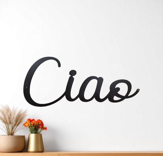 Ciao sign | ciao entryway sign | hello cursive metal word weatherproof front door decor entry decor welcome sign foyer script recycled steel