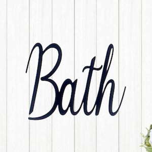 Bath Sign | Cursive Bathroom Sign | Metal Bath Sign | Cursive Word Sign | Cursive Font Bath | Farmhouse Bath Sign |Farmhouse Bathroom Decor