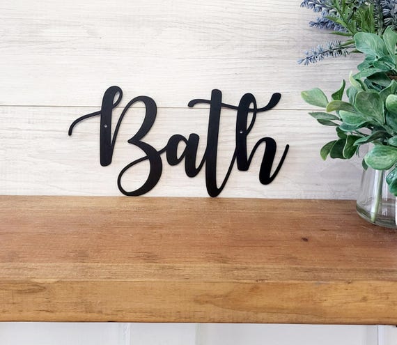 Bath sign | cursive bathroom sign | metal bath sign | cursive word sign | cursive font bath | farmhouse bath sign |farmhouse bathroom decor