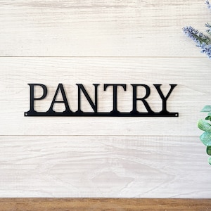 Pantry Sign | Metal Pantry Sign | Kitchen Pantry Sign | Modern Farmhouse Style Kitchen Sign |  Kitchen Decor | Custom Word sign