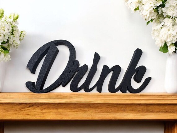 Drink Sign | Metal Drink Sign |Wine Bar Sign | Kitchen Sign| Dining Room Decor | Cursive Metal Word | Metal Wall Decor |  Recycled Steel
