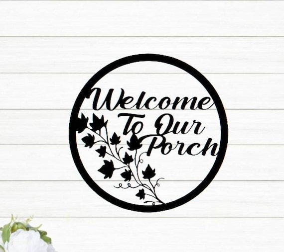 Welcome to our porch sign | welcome porch sign | spring door hanger | welcome door hanger | summer door wreath | summer front door hanger