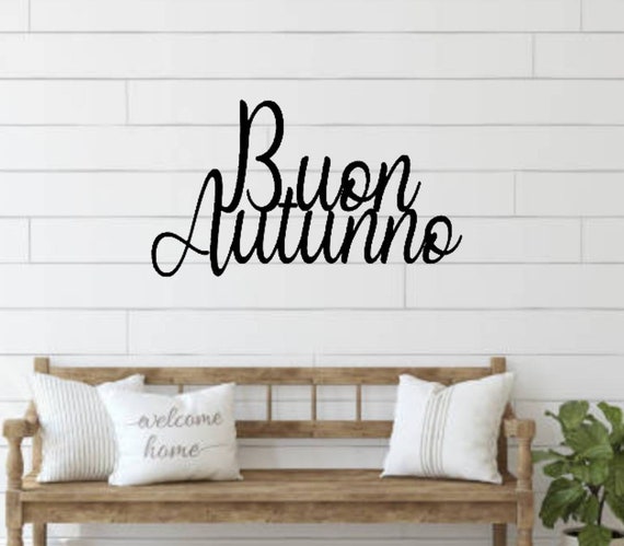 Buon Autunno Sign Happy Fall Sign Italian Fall Sign Metal Buon Autunno Sign