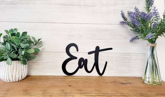 Eat Sign | Cursive Eat Sign | Metal Eat Sign | Farmhouse Style Home Decor | Eat Script Sign | Metal Wall Art |Kitchen Sign | Recycled Steel