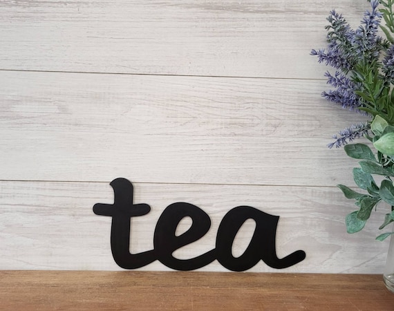 Tea sign | metal tea sign |kitchen decor | tea and coffee bar sign | tea lovers decor | rustic word art | housewarming gift | recycled steel