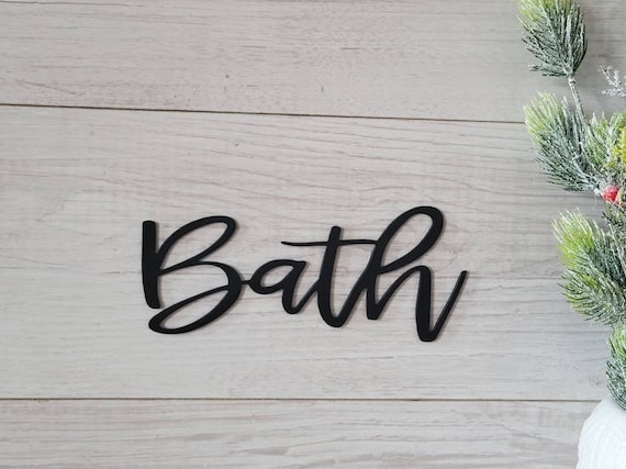 Bath Sign Bathroom Decor Sign Cursive Metal Word Restroom Sign Wahroom Decor Powder Room Spa Sign Metal Art Script Bath Sign Recycled Steel