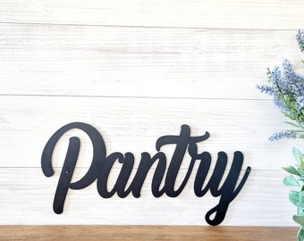 Pantry Sign | Metal Pantry Sign |Cursive Pantry Sign | Farmhouse Style Kitchen Sign |  Kitchen Decor | Script Word sign