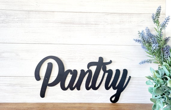 Pantry Sign | Metal Pantry Sign |Cursive Pantry Sign | Farmhouse Style Kitchen Sign |  Kitchen Decor | Script Word sign
