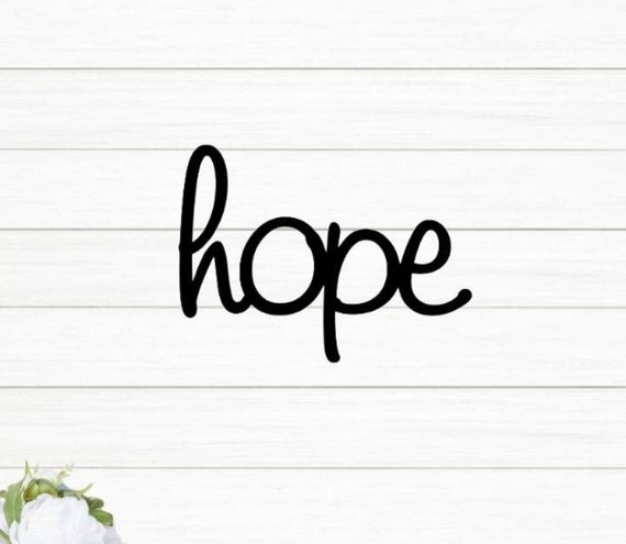 Hope metal sign |love sign | hope metal word | cursive hope  |metal hope home sign | rustic word art sign | metal wall art | word sign