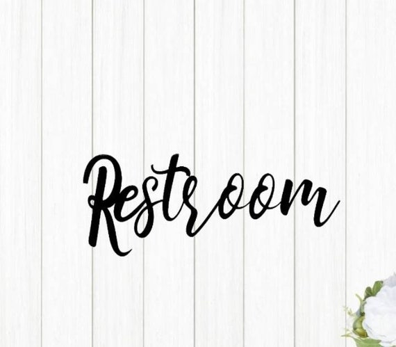 Restroom sign | metal restroom sign | cursive restroom sign | script font | script restroom | farmhouse decor | bathroom decor | powder room