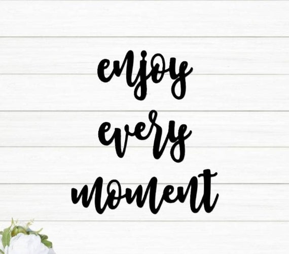 Enjoy every moment sign | enjoy sign | cursive word sign | rustic script word sign | farmhouse decor | family photo wall collage