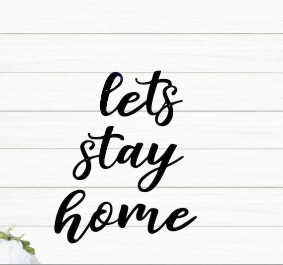 Let's stay home sign| home sweet home sign | set of 3 cursive metal words | metal wall art let's stay home metal sign recycled steel