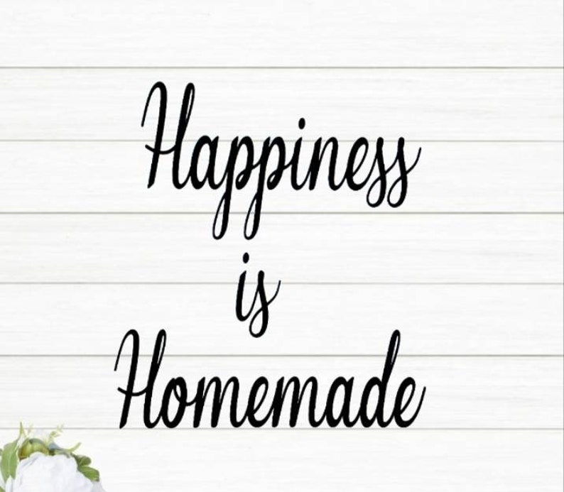 Happiness is Homemade Sign Homemade Metal Sign Home Decor Etsy