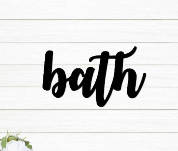 Bath Sign Bathroom Decor Sign Cursive Metal Word Restroom Sign Wahroom Decor Powder Room Spa Sign Metal Art Script Bath Sign Recycled Steel