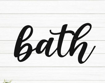 Bath Sign | Cursive Bathroom Sign | Metal Bath Sign | Cursive Word Sign | Cursive Font Bath | Farmhouse Bath Sign |Farmhouse Bathroom Decor