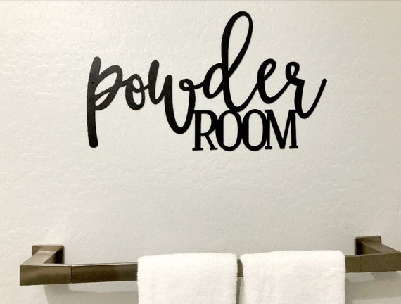 Powder room sign metal powder room sign bathroom decor restroom decor wash room decor restroom powder room recycled steel wall art