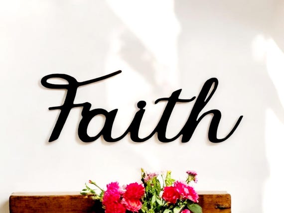 Faith Metal Sign | Faith Sign | Faith Metal Word | Cursive Faith  |Metal Faith Home Sign | Rustic Word Art Sign | Metal Wall Art | Word Sign