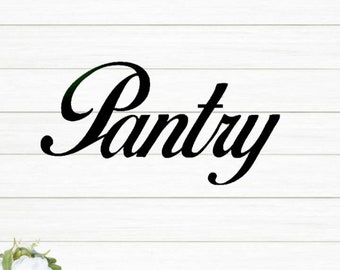 Pantry Sign | Metal Pantry Sign |Cursive Pantry Sign | Farmhouse Style Kitchen Sign |  Kitchen Decor | Script Word sign