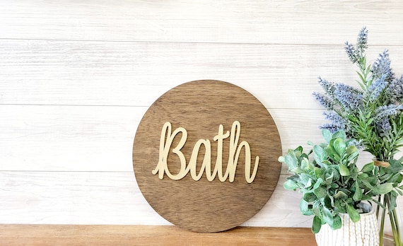 Round Bath Sign | Cursive Bathroom Sign | Wood Bath Sign | Cursive Word Sign | Cursive Font Bath | Farmhouse Bath |Farmhouse Bathroom Decor