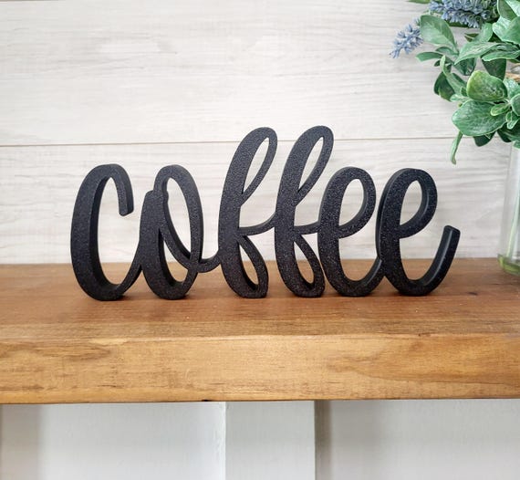 Freestanding Coffee Sign | Coffee Bar Sign | Modern Deco Coffee Sign | Thick Coffee Sign | Break Room Decor | Kitchen Décor