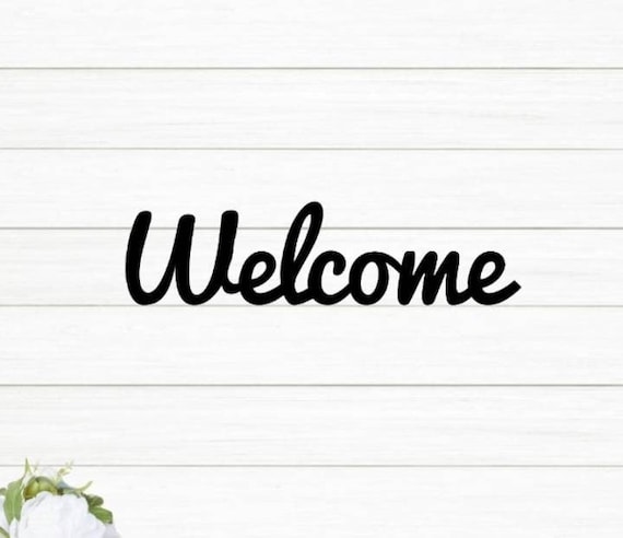Welcome sign cursive welcome sign metal wall sign custom metal wall art front door decor entryway sign cursive word sign