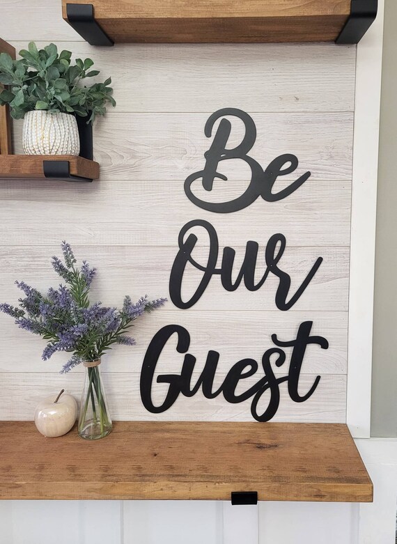 Be Our Guest Metal Signs Set of 3 Cursive Metal Words Guest Bedroom Decor Guest Room Bed and Breakfast Sign Vacation Home Decor
