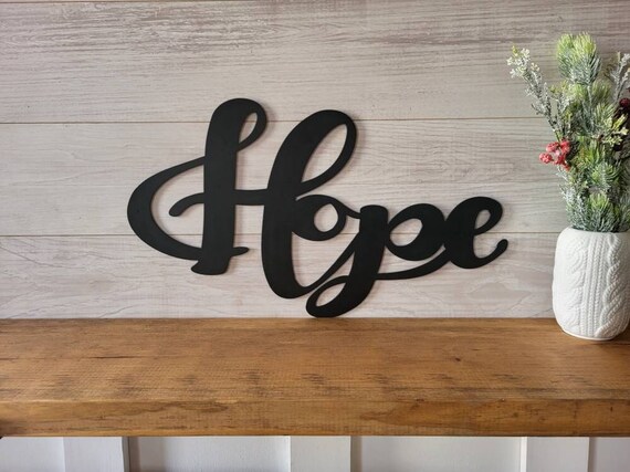 Hope metal sign | love sign | hope metal word | cursive hope  |metal hope home sign | rustic word art sign | metal wall art | word sign