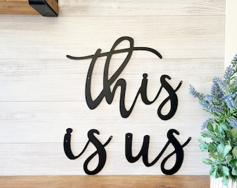 This Is Us Metal Sign | Rustic Farmhouse Family Decor
