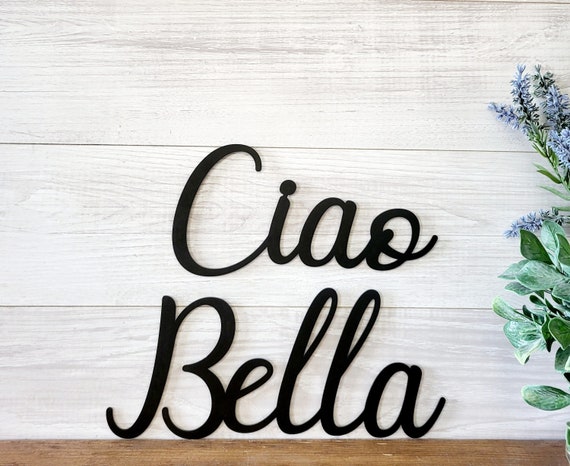Ciao bella metal sign | hello beautiful sign | hello cursive metal word | front door decor | entry decor