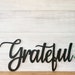 Grateful Sign Metal Grateful Sign Cursive Grateful Sign Script Words