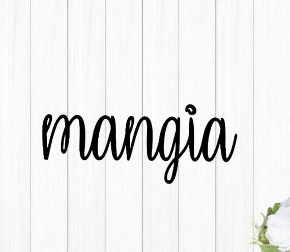 Mangia sign | mangia metal sign | eat sign | mangia tutti | kitchen sign| dining room decor | cursive metal word | script recycled steel