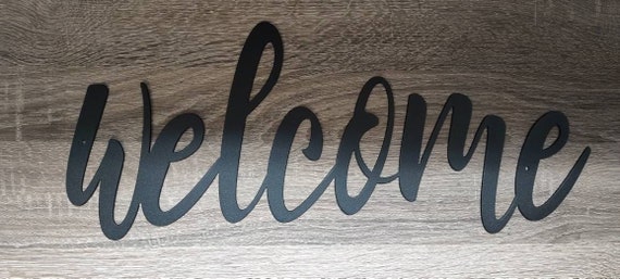 Welcome sign, metal wall sign, custom metal wall art, front door decor, entryway sign, cursive letter sign