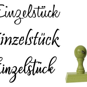 Stempel Einzelstück - 3 Schriftarten zur Wahl - Holzstempel