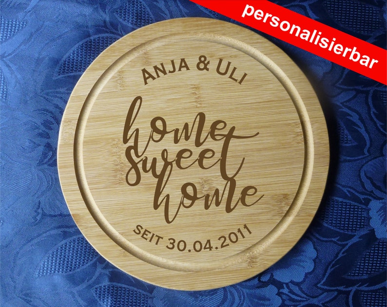 Cutting board motif home sweet home engraving bamboo, round x 25 cm name date image 1