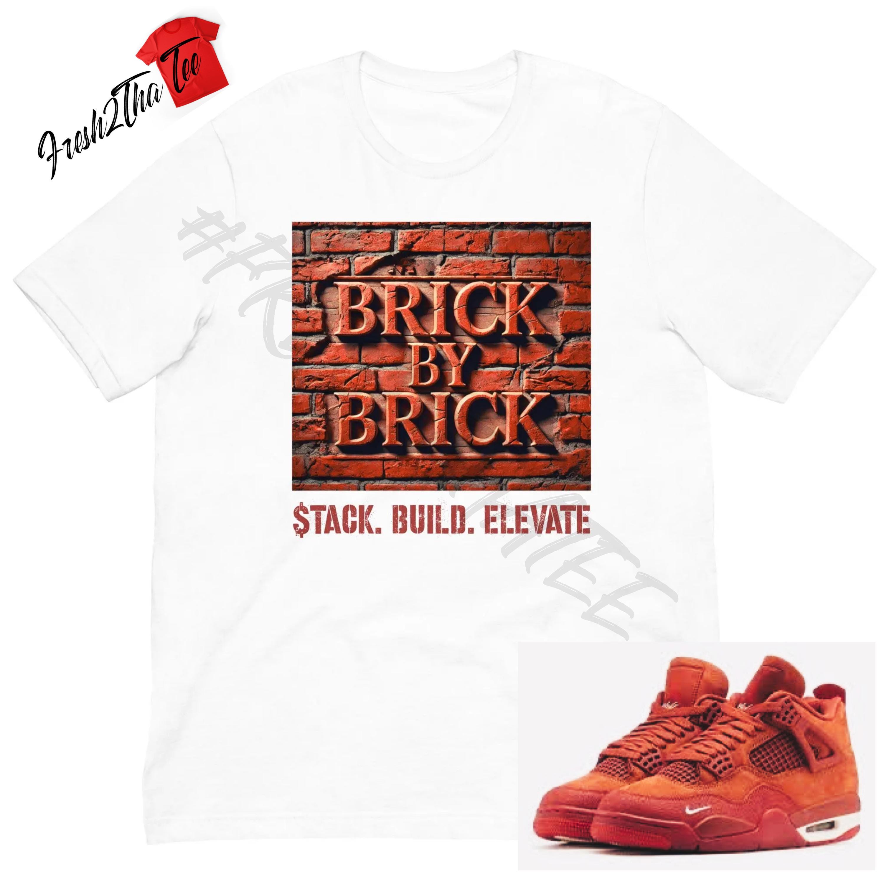 Stack Build Elevate Shirt – Made to Match Jordan 4 Brick by Brick – Sneaker Matching Tee