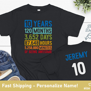 10th Birthday Gift 10 Years Old Being Awesome Shirt For Boys 10th Birthday Gift 10 Years Old Being Awesome Shirt For Boys