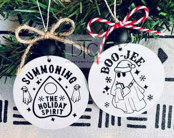 Spooky Christmas Ornament Set, Boo-Jee Christmas Ornament, Summoning The Holiday Spirit Ornament, Christmas Ghost Ornament, Ghost of Spooky