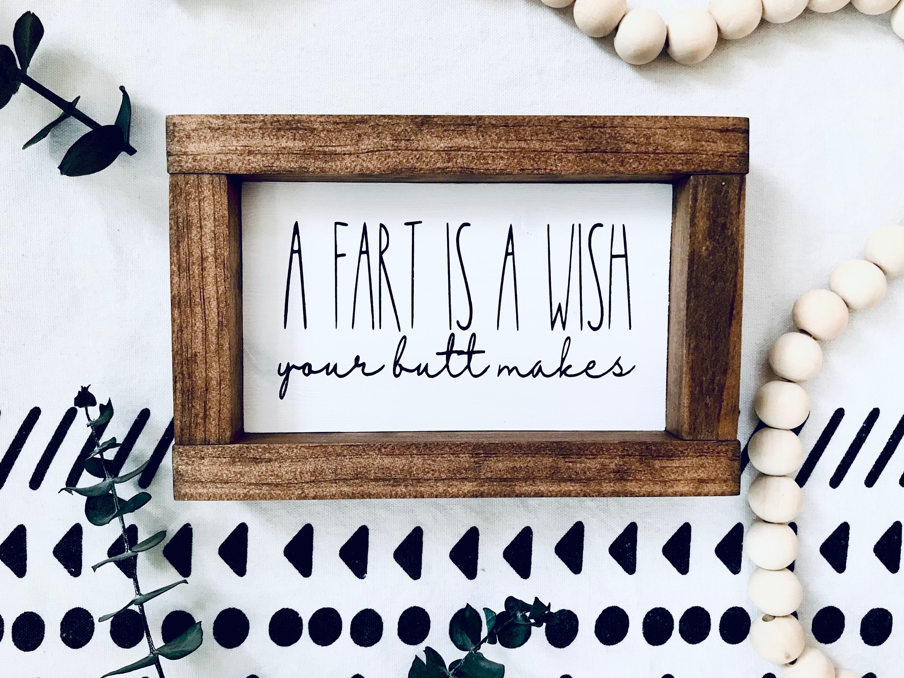 A Fart is A Wish Your Butt Makes Mini Sign, Funny Bathroom Decor