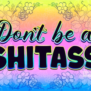 Shitass 8.5x11 in Print