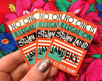 3in “NO ONE is ILLEGAL” Sticker