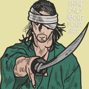 May include: Embroidered illustration of a figure with a blindfold, holding a sword. The figure is dressed in green and beige tones, with the text "THINK ONLY ABOUT YOUR ART" in white.